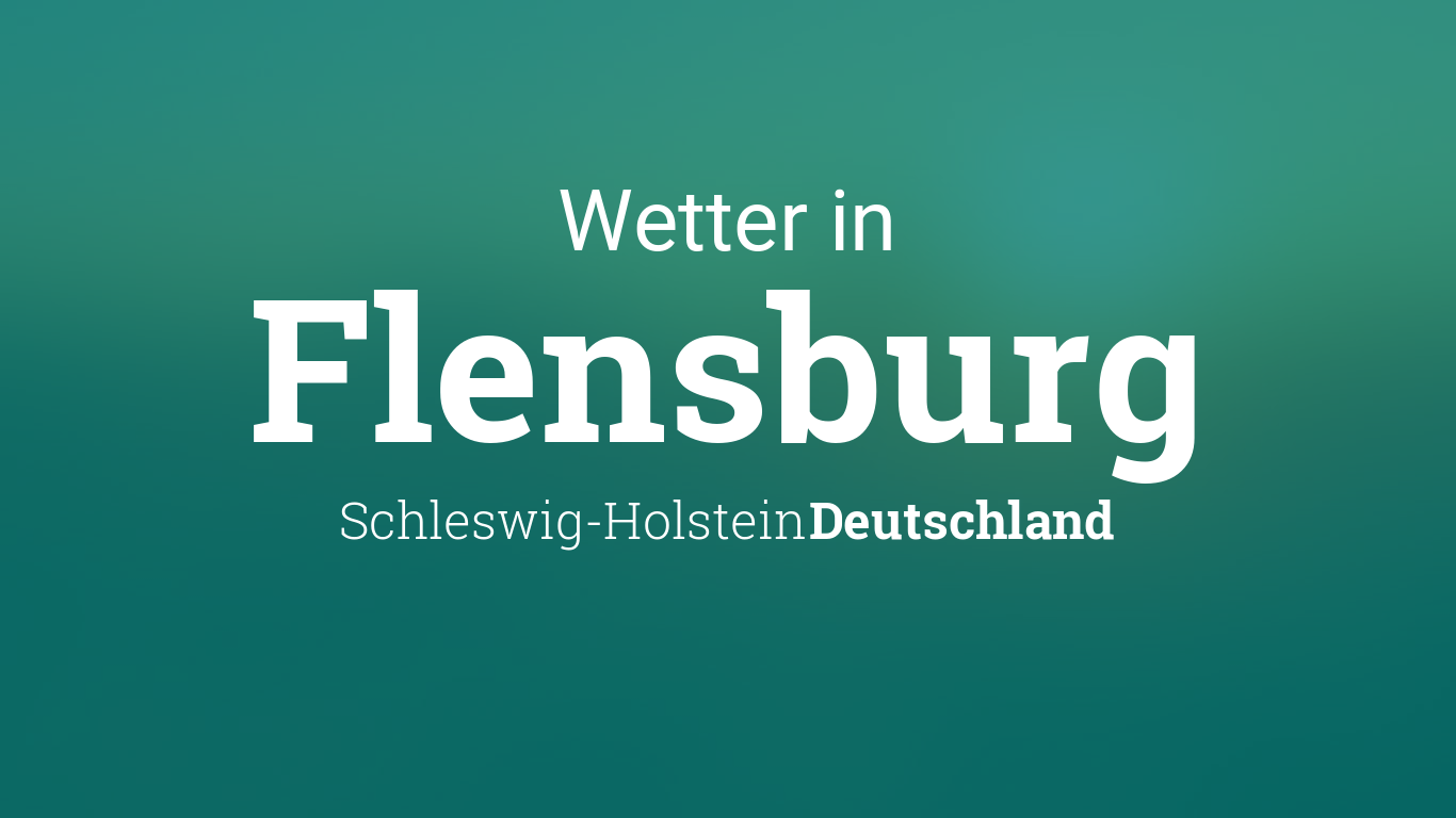 Flensburg Wetter 14 Tage